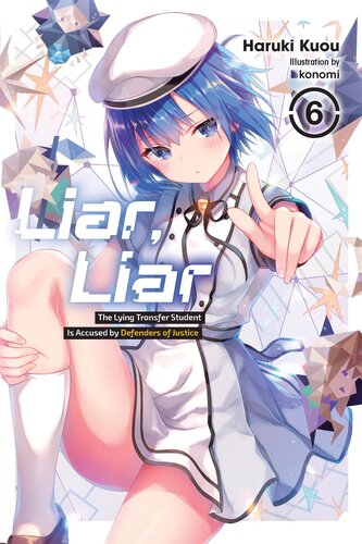 Liar, Liar, Vol. 6