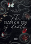 The Darkside Of Death