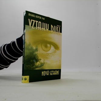 Vztahy duší, nové setkání