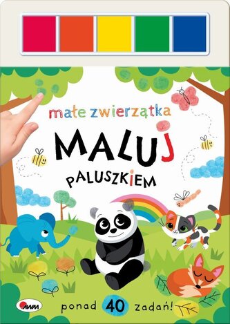 Maluj paluszkiem. Małe zwierzątka Maluj paluszkiem. Małe zwierzątka