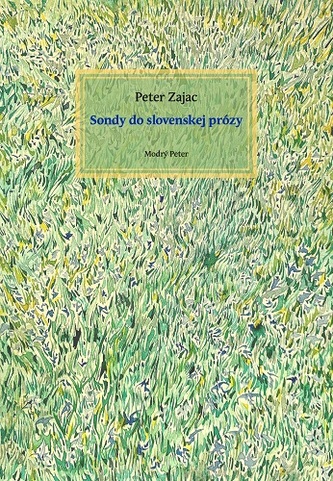 Sondy do slovenskej prózy Sondy do slovenskej prózy