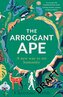 The Arrogant Ape
