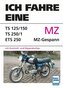 Ich fahre eine MZ