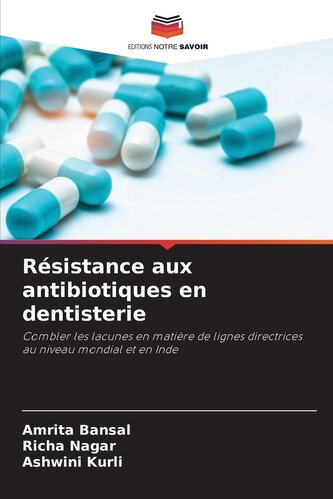 Résistance aux antibiotiques en dentisterie