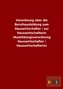 Verordnung über die Berufsausbildung zum Hauswirtschafter / zur Hauswirtschafterin (Ausbildungsverordnung Hauswirtschafter / Hau