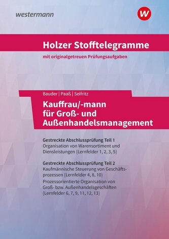 Holzer Stofftelegramme Kauffrau/-mann für Groß- und Außenhandelsmanagement