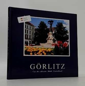Görlitz: Eine der schönsten Städte Deutschlands