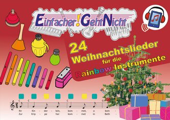Einfacher!-Geht-Nicht: 24 Weihnachtslieder für die RAINBOW Instrumente (+Play-Along-Streaming) | LeuWa