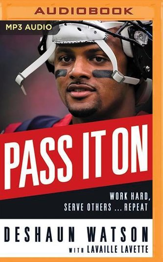 Pass It on: Work Hard, Serve Others . . . Repeat