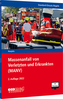 Standard-Einsatz-Regeln: Massenanfall von Verletzten und Erkrankten (MANV), m. 1 Buch, m. 1 Online-Zugang