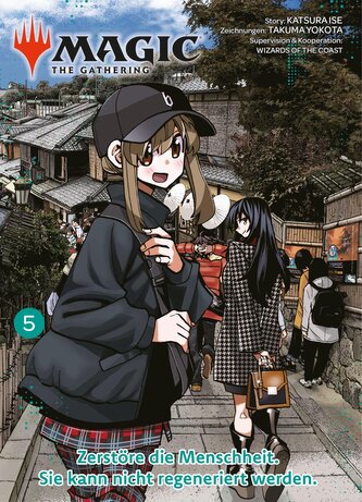 Magic: The Gathering - Zerstöre die Menschheit. Sie kann nicht regeneriert werden. 05