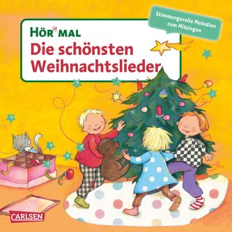 Hör mal (Soundbuch):  Die schönsten Weihnachtslieder Hör mal (Soundbuch):  Die schönsten Weihnachtslieder