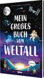 Mein großes Buch vom Weltall