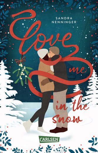 Love Me in the Snow Love Me in the Snow
