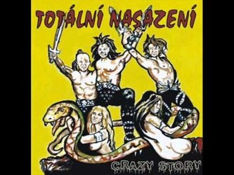 Totální nasazení: Crazy Story Totální nasazení: Crazy Story