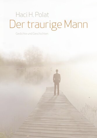 Der traurige Mann