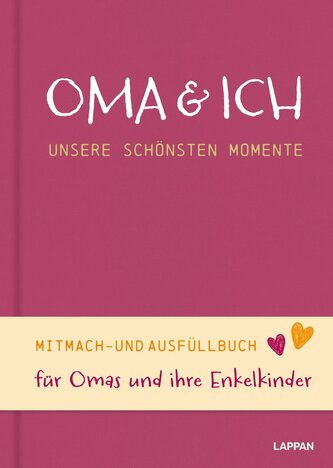 Oma und ich - unsere schönsten Momente