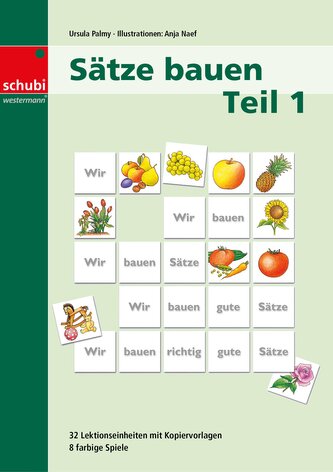 Sätze bauen Teil 1