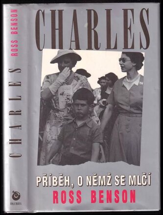 Charles příběh, o němž se mlčí