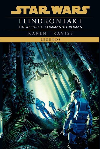 Star Wars: Republic Commando - Feindkontakt (Neuausgabe)