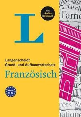 Langenscheidt Grund- und Aufbauwortschatz Französisch