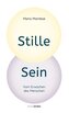 Stille Sein