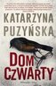 Dom czwarty. Lipowo. Tom 7 (Duże Litery)