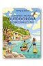 Úchvatná evropská outdoorová dobrodružství - Lonely Planet