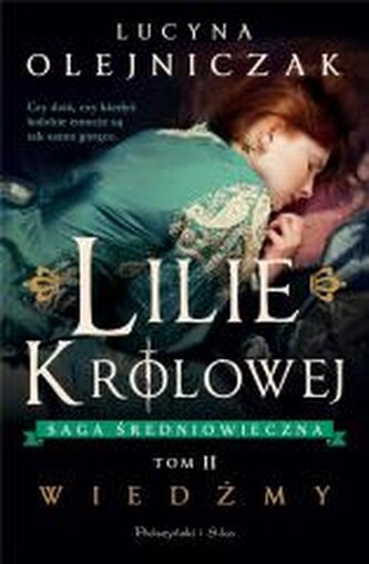 Wiedźmy. Lilie królowej. Tom 2 (Duże Litery)