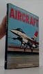 Ilustrated history of Aircraft