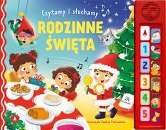 Czytamy i słuchamy. Rodzinne święta Czytamy i słuchamy. Rodzinne święta