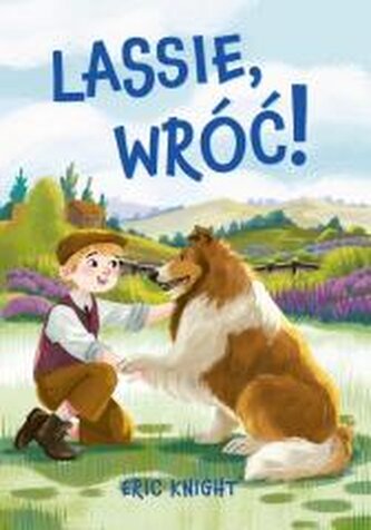 Nowa klasyka bez opracowania. Lassie, wróć! Nowa klasyka bez opracowania. Lassie, wróć!