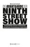 Die Avantgarde der Ninth Street Show