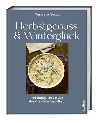 Herbstgenuss & Winterglück Herbstgenuss & Winterglück