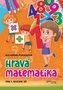 Hravá matematika pre 1.ročník ZŠ