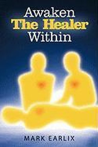 Awaken the Healer Within
