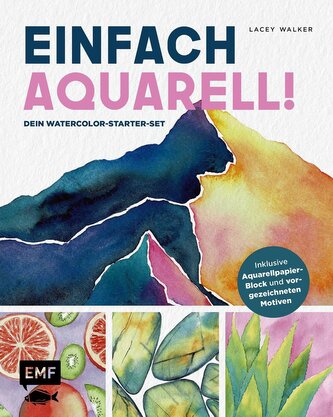 Einfach Aquarell! Dein Watercolor-Starter-Set mit Anleitungen inklusive Aquarellpapier-Block und vorgezeichneten Motiven zum Sof