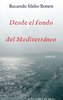 Desde el fondo del Mediterráneo