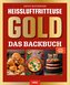 Heißluftfritteuse GOLD Das Backbuch