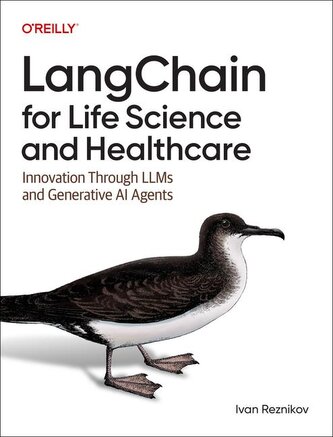 LangChain for Life Sciences and Healthcare