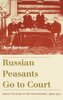 Russian Peasants Go to Court