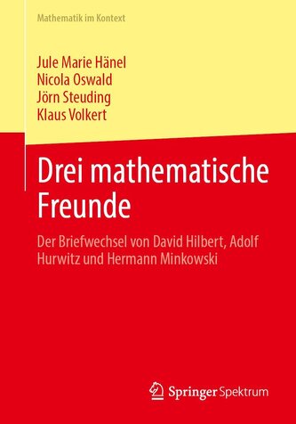 Drei mathematische Freunde