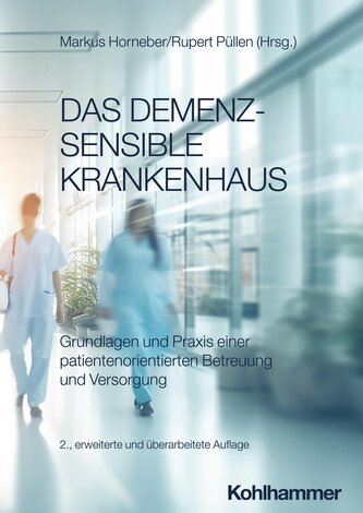 Das demenzsensible Krankenhaus