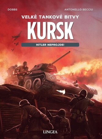 Kursk - Hitler neprojde! Kursk - Hitler neprojde!