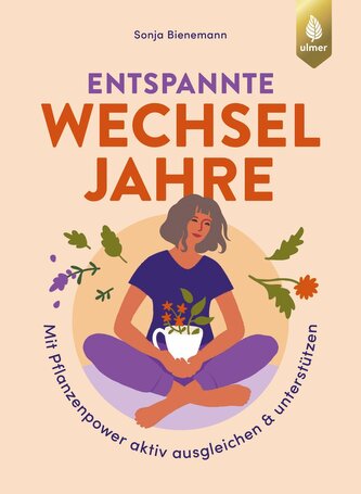 Entspannte Wechseljahre Entspannte Wechseljahre