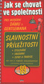 Jak se chovat ve společnosti slavnostní příležitosti, události, svátky