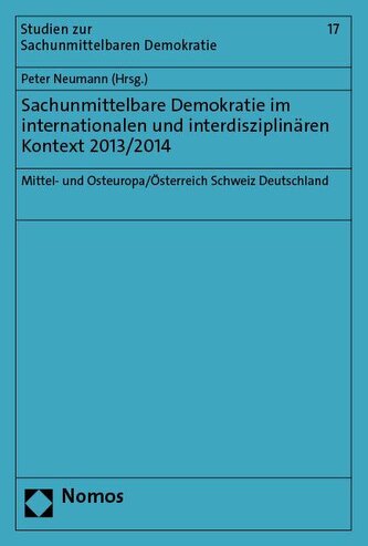 Sachunmittelbare Demokratie im interdisziplinären und internationalen Kontext 2014/2015 Sachunmittelbare Demokratie im interdisziplinären und internationalen Kontext 2014/2015