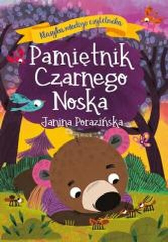 Pamiętnik Czarnego Noska. Klasyka młodego czytelnika Pamiętnik Czarnego Noska. Klasyka młodego czytelnika