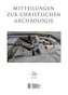 Mitteilungen zur Christlichen Archäologie, Band 26 (2020)