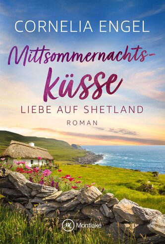 Mittsommernachtsküsse Mittsommernachtsküsse